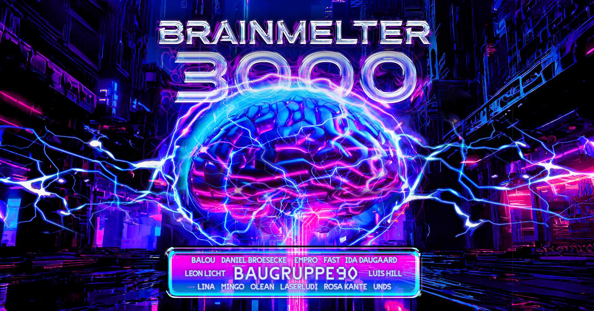 Renate X Brainmelter 3000 w/ BAUGRUPPE90 and many more - フライヤー表