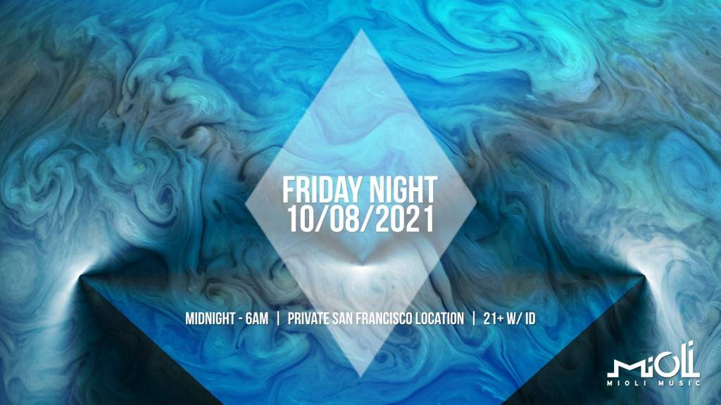 Mioli Music presents: The Secret Party at TBA - San Francisco, San ...
