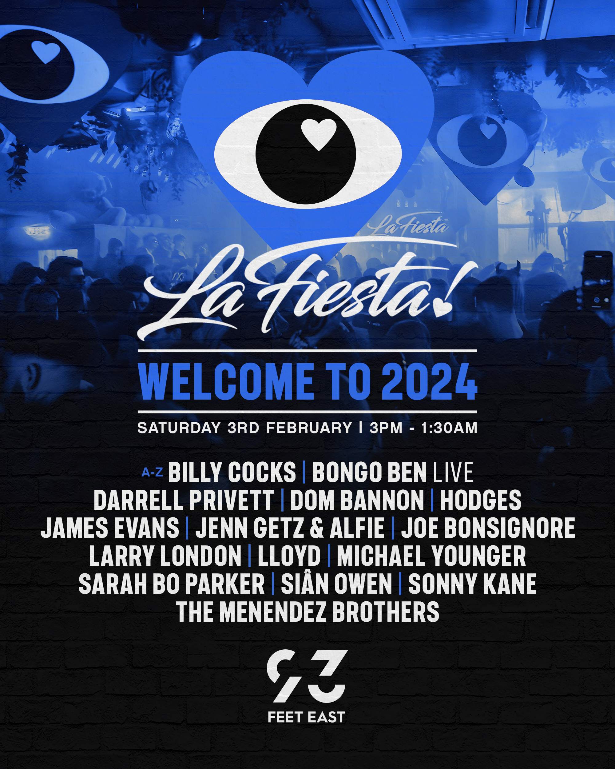 La Fiesta To 2024 at 93 Feet East, London