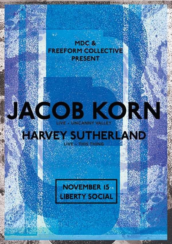 MDC & Freeform Collective Pres. Jacob Korn - Live - フライヤー表