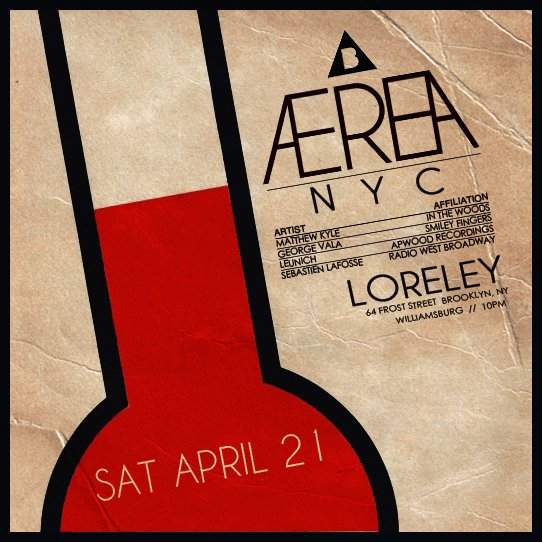 Aerea NYC: George Vala, Leunich & More - フライヤー表