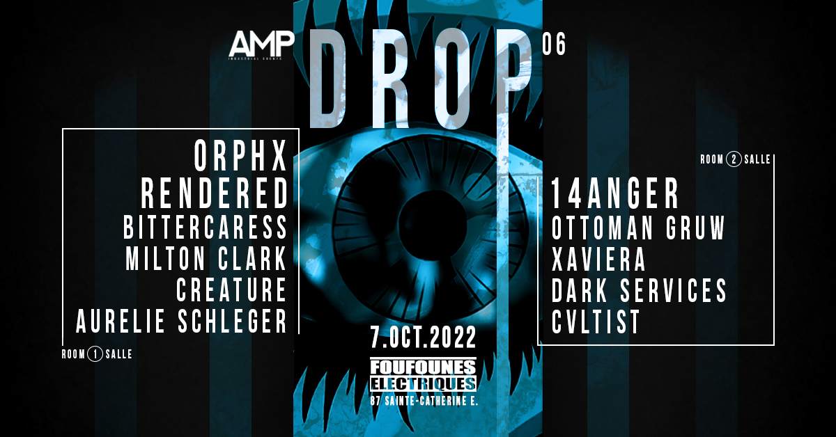 DROP [06] - Orphx, Rendered, 14anger and Guests - フライヤー表