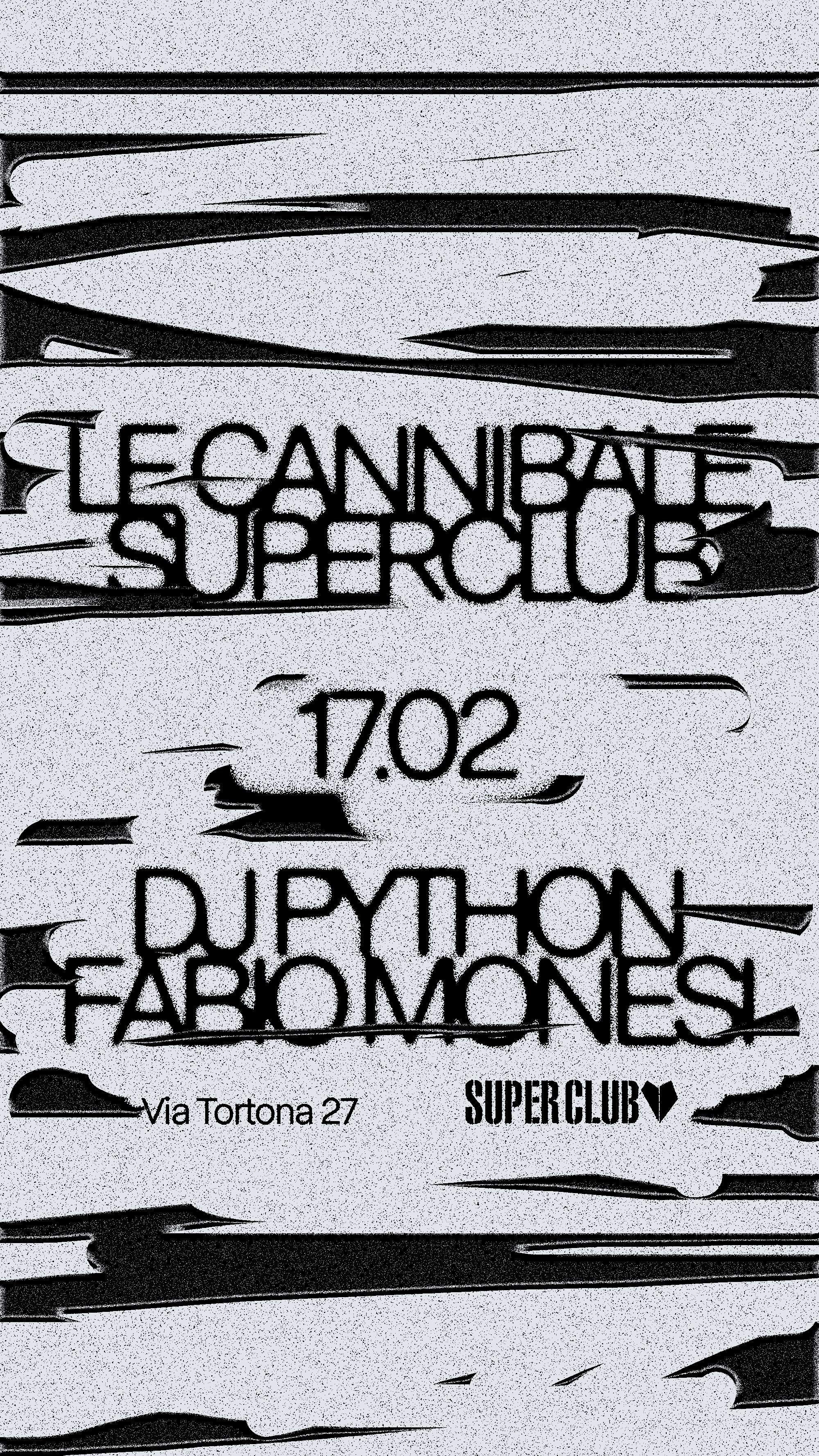 Le Cannibale Superclub - DJ Python, Fabio Monesi - フライヤー裏