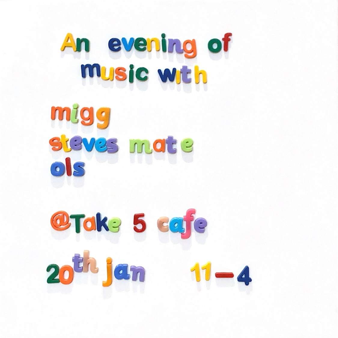 [CANCELLED] An evening of music with Migg, Steve's Mate & ols - フライヤー表