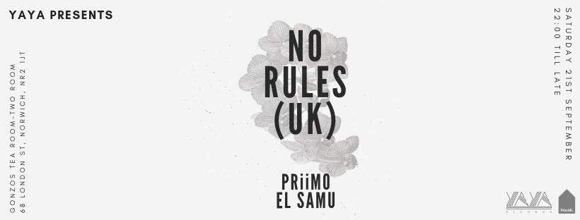 YAYA presents No Rules (UK) - フライヤー表