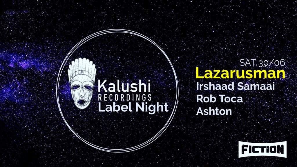 Kalushi Recordings Label Night - フライヤー表