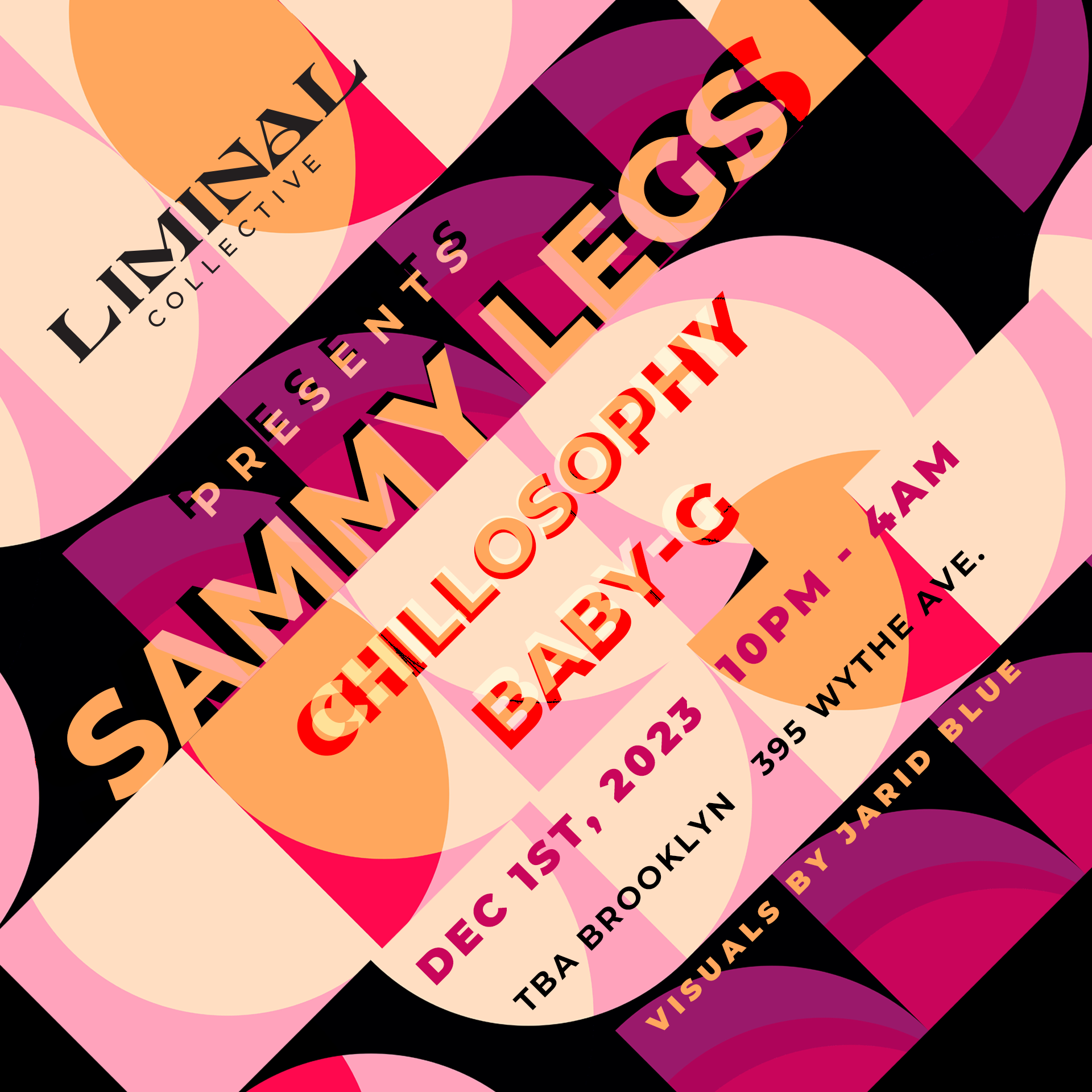 Liminal Collective: Sammy Legs, baby-g, Chillosophy - フライヤー表