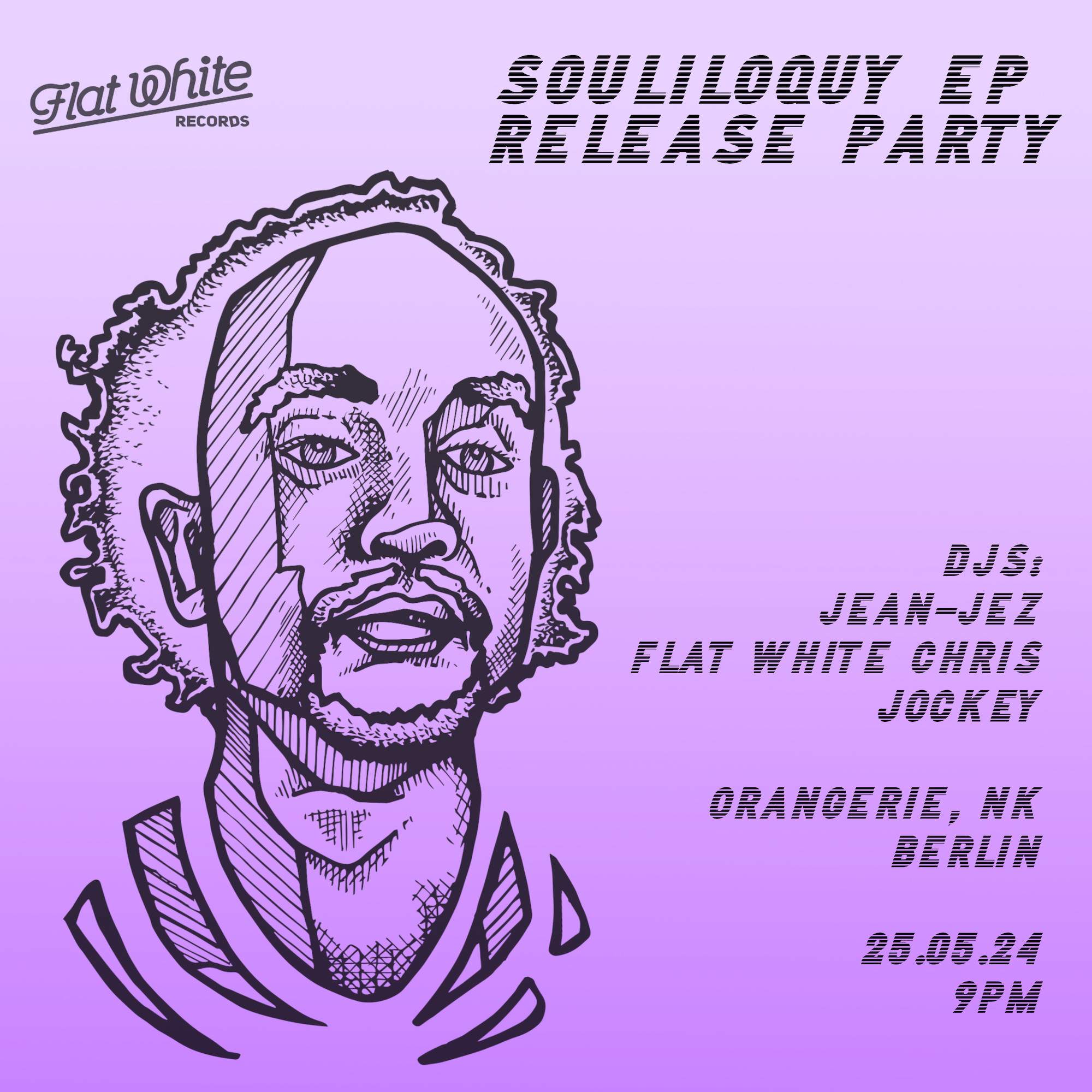 Flat White Records - Souliloquy EP Release Party - フライヤー表