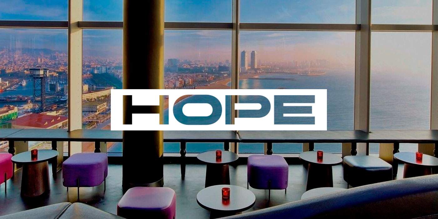 FREE TICKETS * HOPE at Noxe (26th floor W Barcelona) - フライヤー表