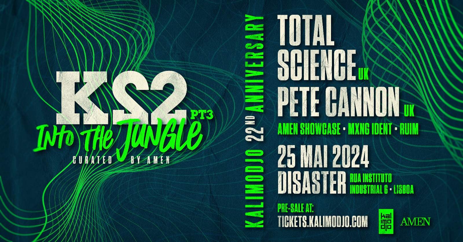 K22 KALIMODJO 22nd bday Part 3 with Total Science & Pete Cannon - フライヤー裏