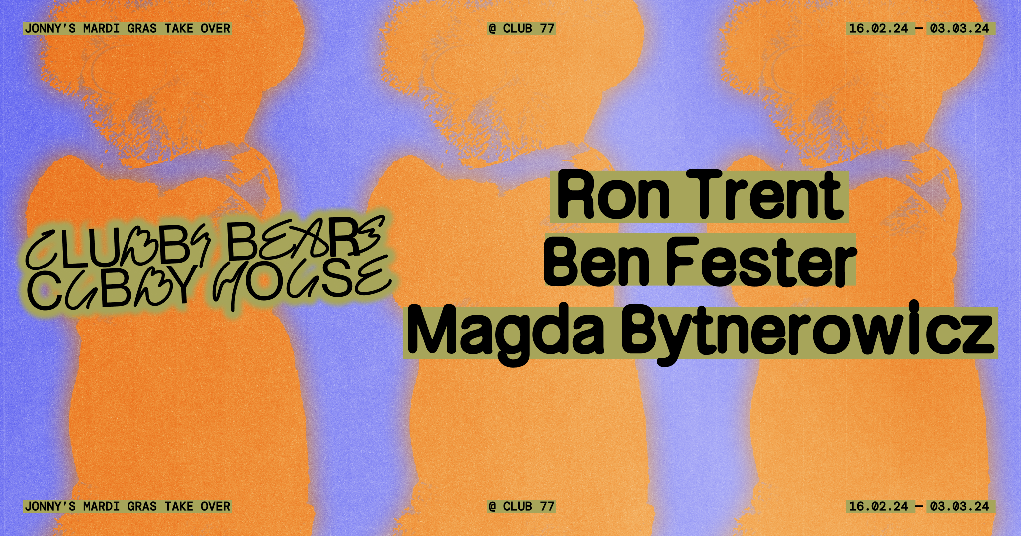 Clubby Bears Cubby House with Ron Trent, Ben Fester & Magda Bytnerowicz - Página frontal