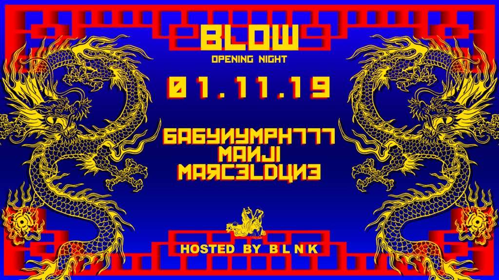 Blow Opening / Hosted by Blnk - Página frontal