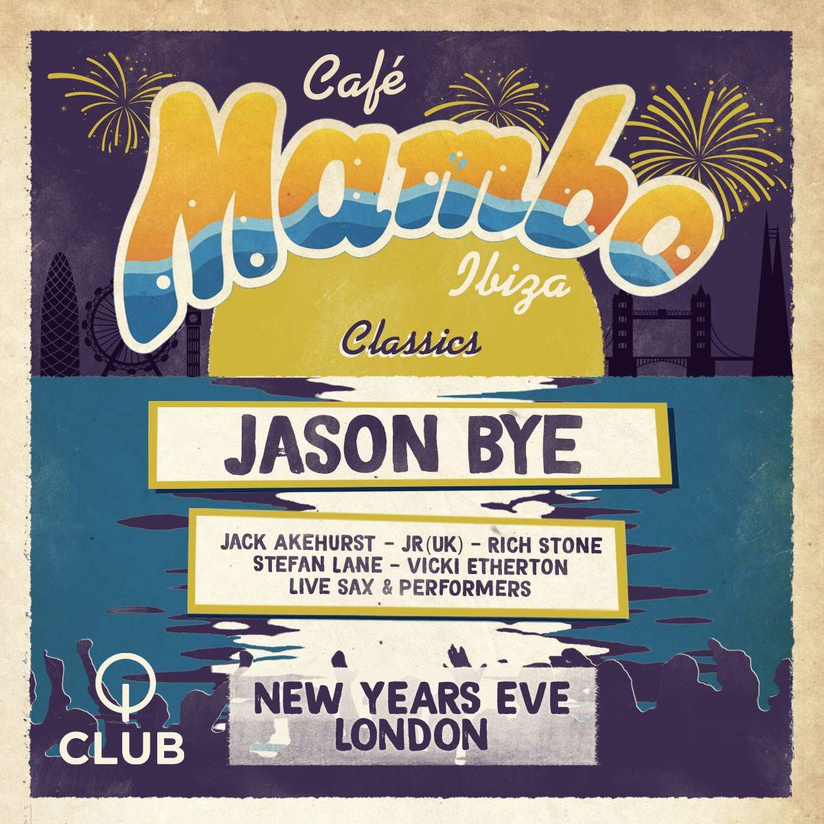 Cafe Mambo Classics New Year's Eve London at Q Shoreditch, London