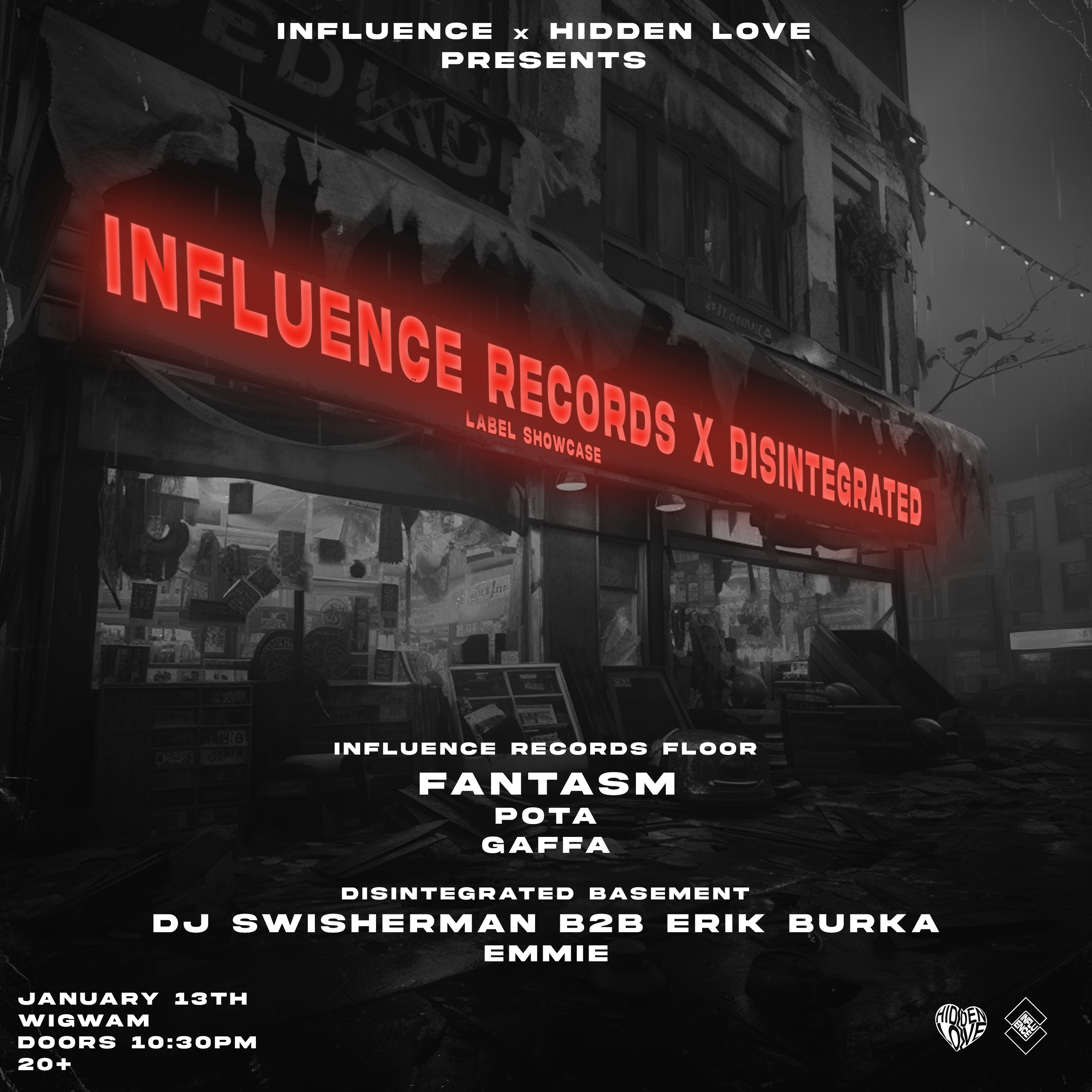 INFLUENCE X HIDDEN LOVE PRESENTS: INFLUENCE RECORDS X DISINTEGRATED LABEL SHOWCASE - フライヤー表