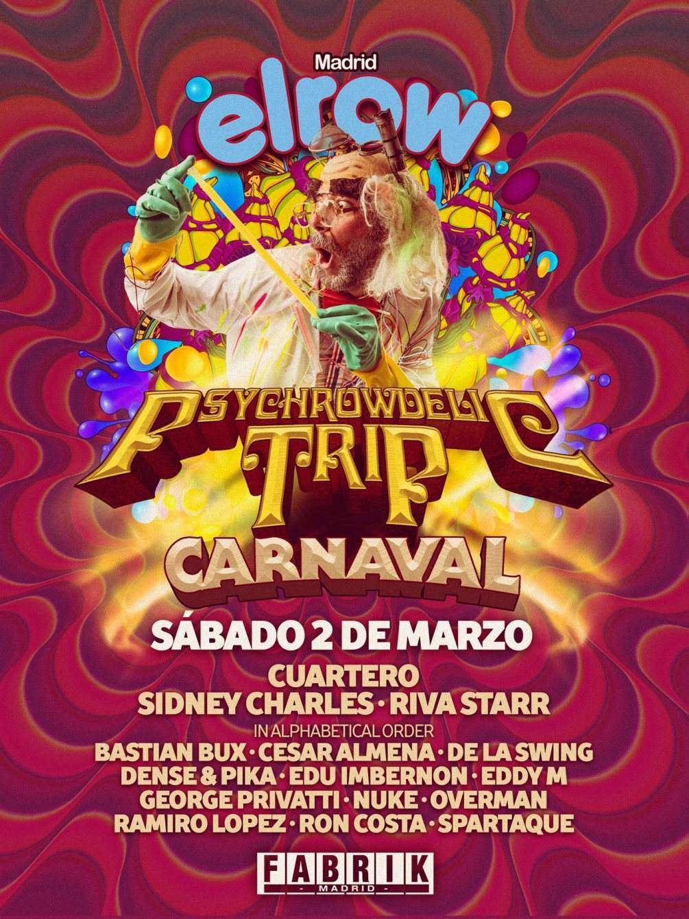 Elrow Madrid Carnaval - Psychowdelic Trip - フライヤー表