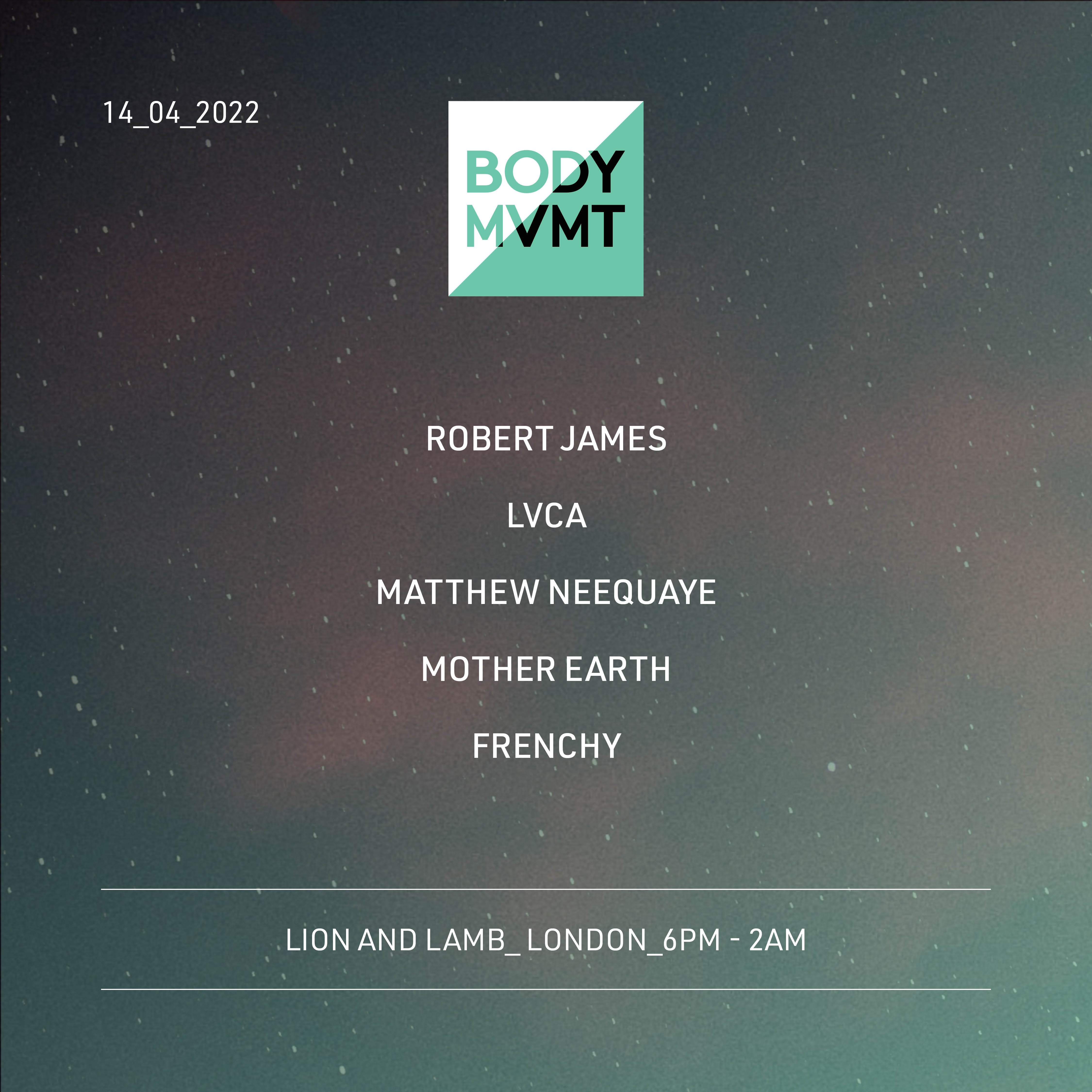 Body Movement with Robert James, LVCA, Matthew Neequaye, Mother Earth and Frenchy - Página frontal