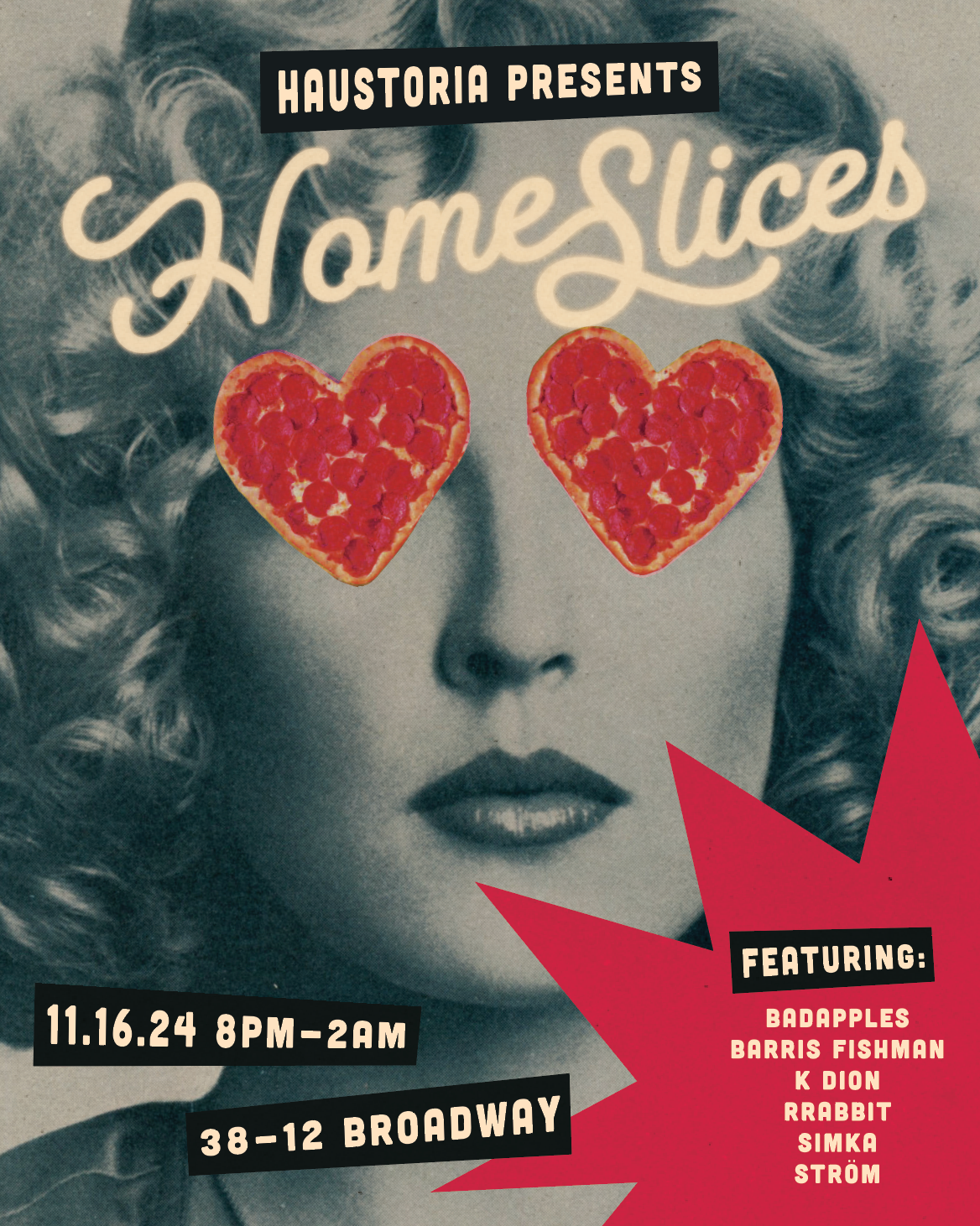 Haustoria presents... Home Slices at TBA - Astoria, NY, New York City