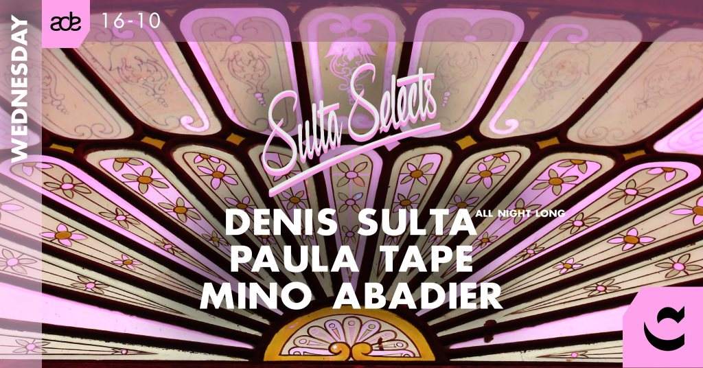 Claire ADE 2019 - Sulta Selects: Denis Sulta (All Night) - Página frontal