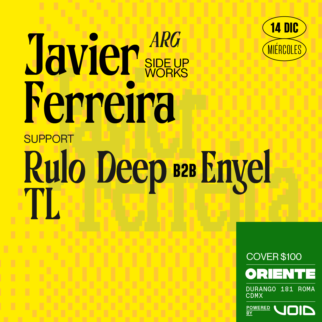Javier Ferreira (ARG / Side Works) Rulo Deep b2b Enyel TL - フライヤー裏