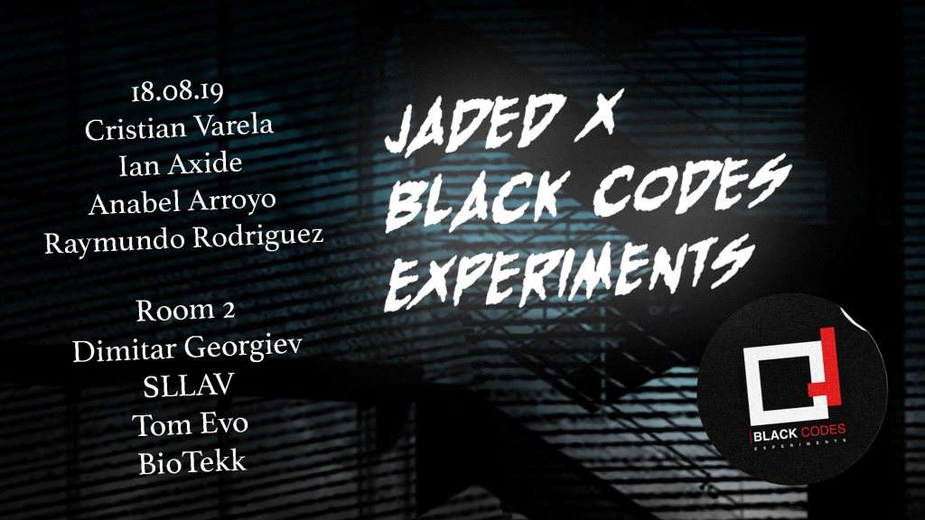 Jaded x Black Codes Experiments: Cristian Varela, Ian Axide & More - Página frontal