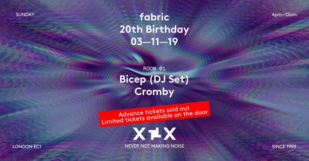 fabric XX: Bicep (DJ Set) - フライヤー表