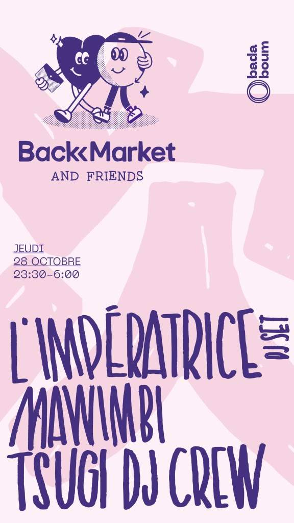 Club — Backmarket & Friends: L'impératrice (Djset), Mawimbi & Tsugi DJ Crew - Página frontal