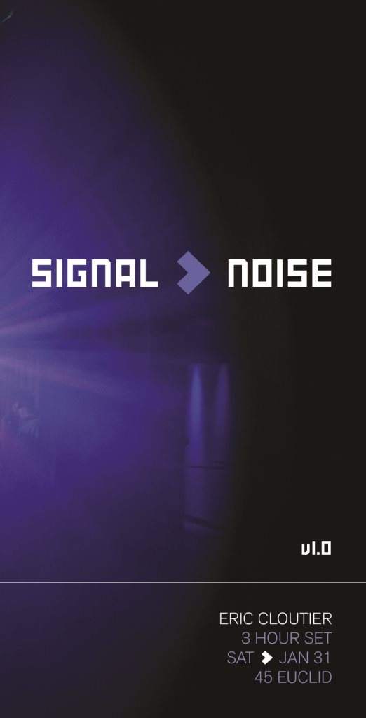Signal > Noise v1.0: Eric Cloutier - Página frontal
