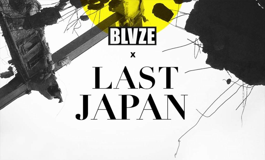 BLVZE X Last Japan - フライヤー表