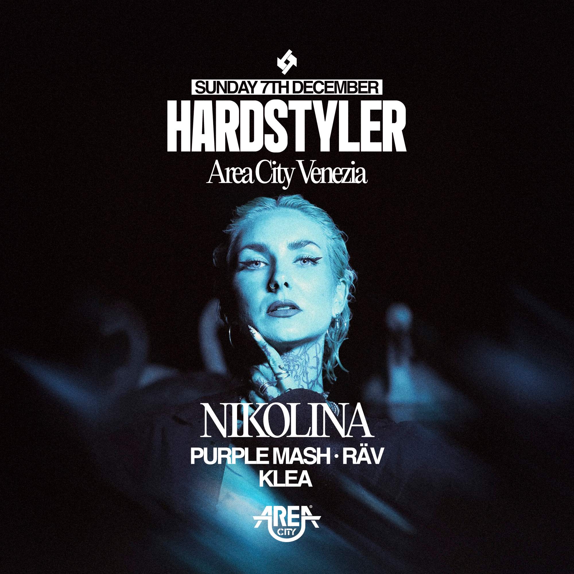 HARDSTYLER w// Nikolina at Area City, Venice