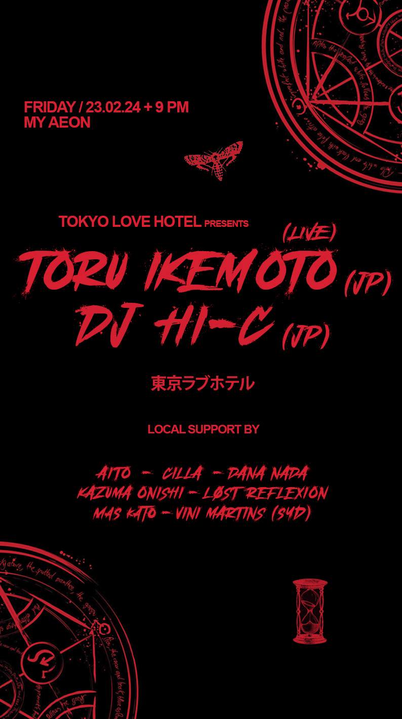 Tokyo Love Hotel pres. Toru Ikemoto (LIVE( (JP) + DJ Hi-C (JP) - フライヤー表