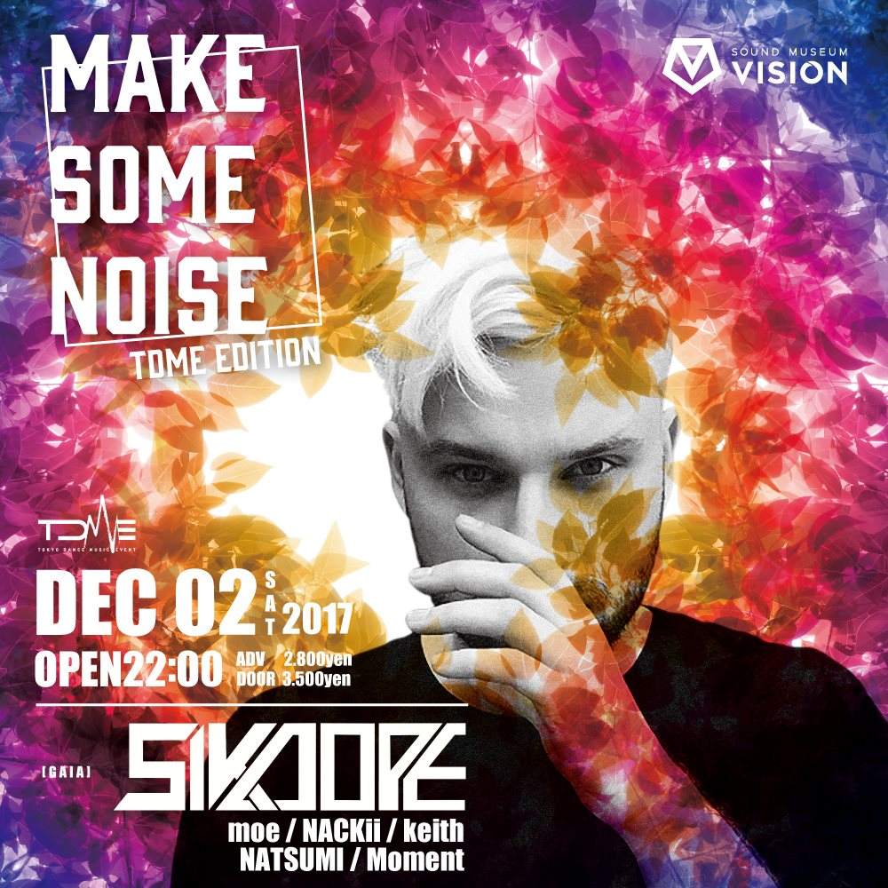 Make Some Noise Tdme Edition - フライヤー表