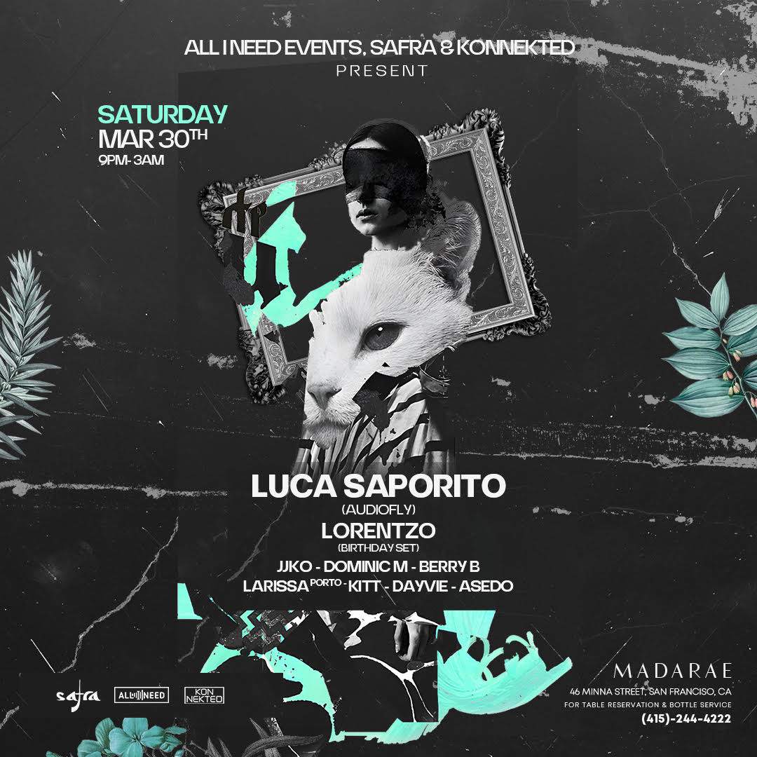 Safra, Konnekted & ALL I NEED EVENTS present Luca Saportio (Audiofly) - フライヤー表