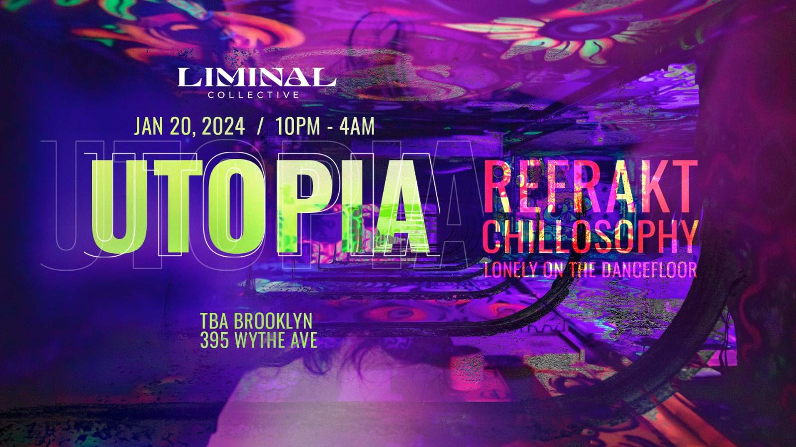 Liminal Collective presents: UTOPIA - フライヤー表