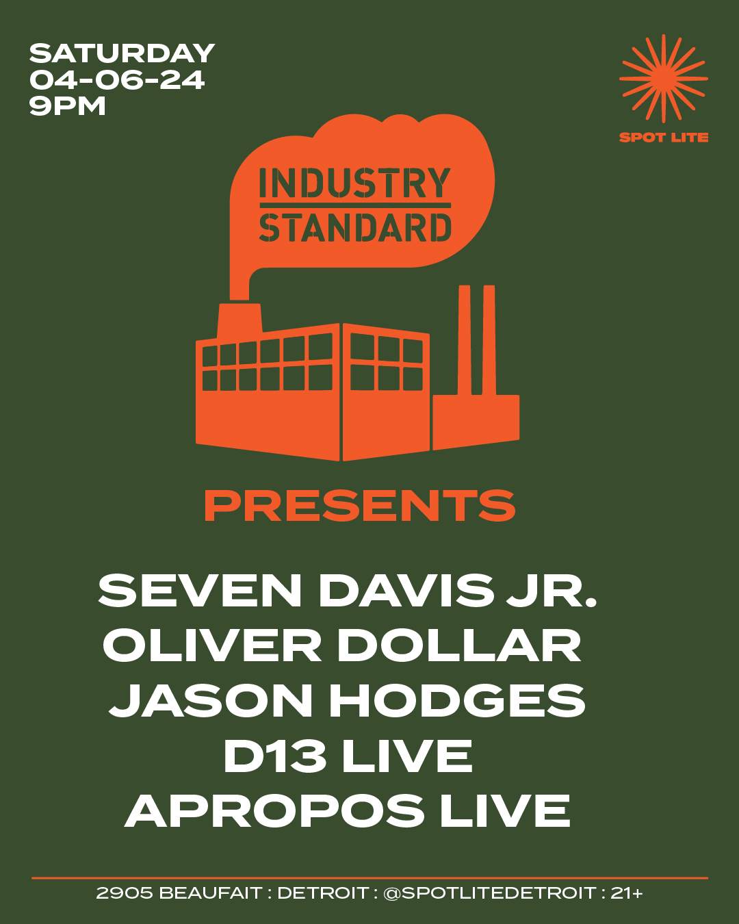 Industry Standard presents: Seven Davis Jr./Oliver Dollar/Jason Hodges/D13 Live/Apropos (LIVE) - フライヤー表