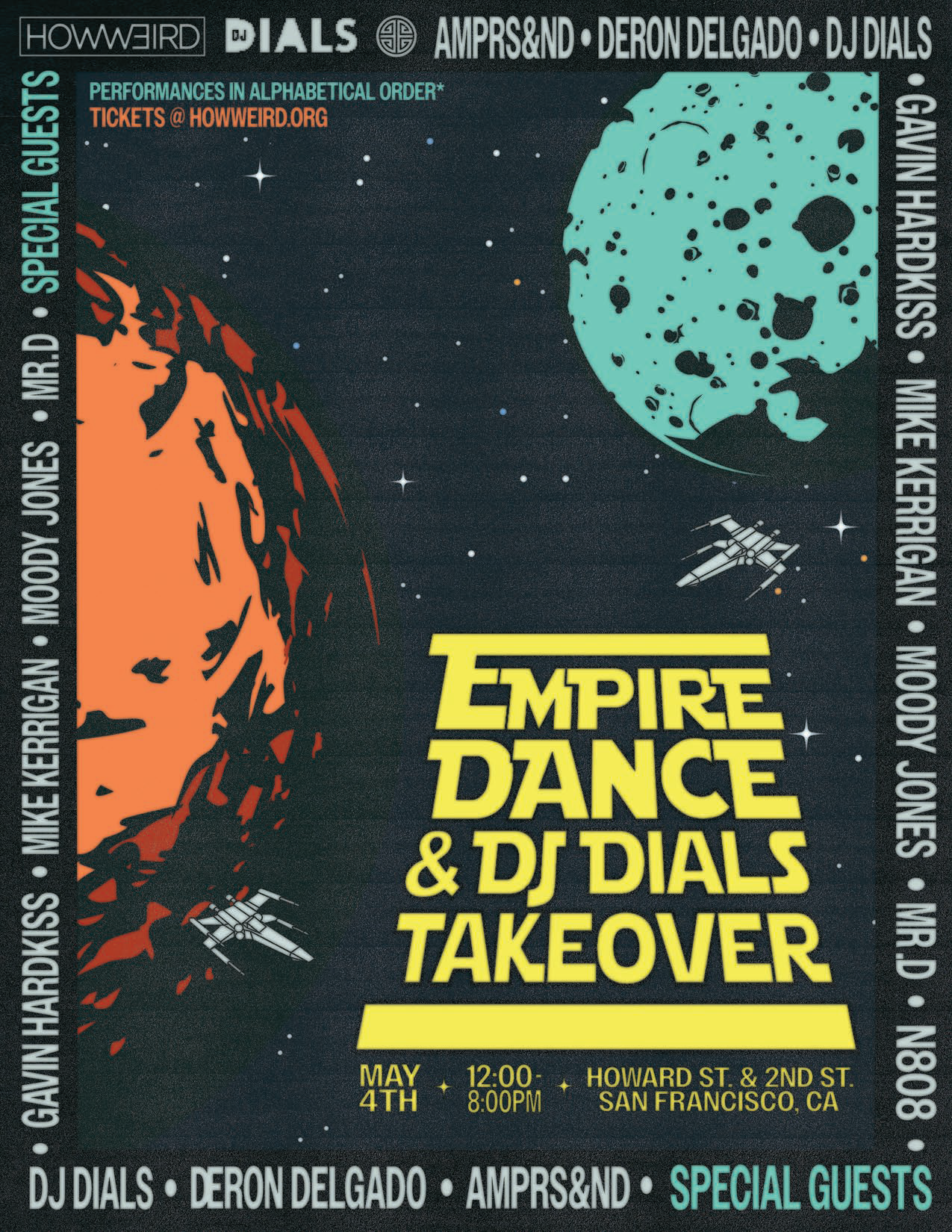 EMPIRE Dance & DJ Dials Takeover at How Weird Street Faire - フライヤー表