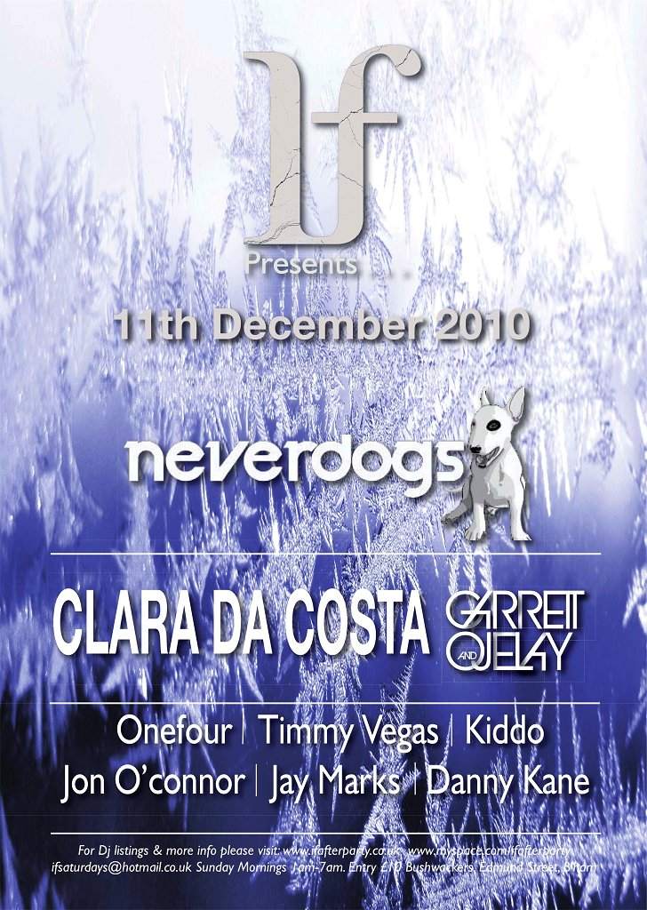If... presents Neverdogs & Clara Da Costa (Ibiza) 11/12/10 - フライヤー表