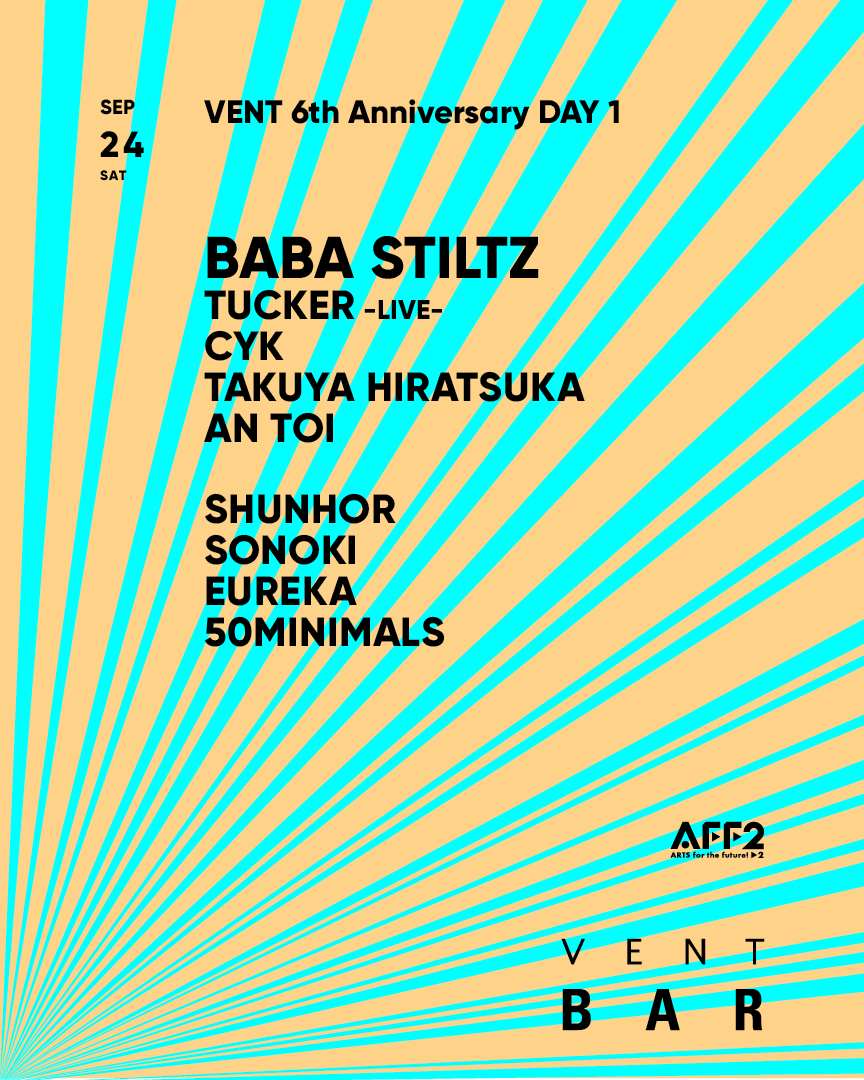 Baba Stiltz / VENT 6th Anniversary DAY 1 - Página frontal