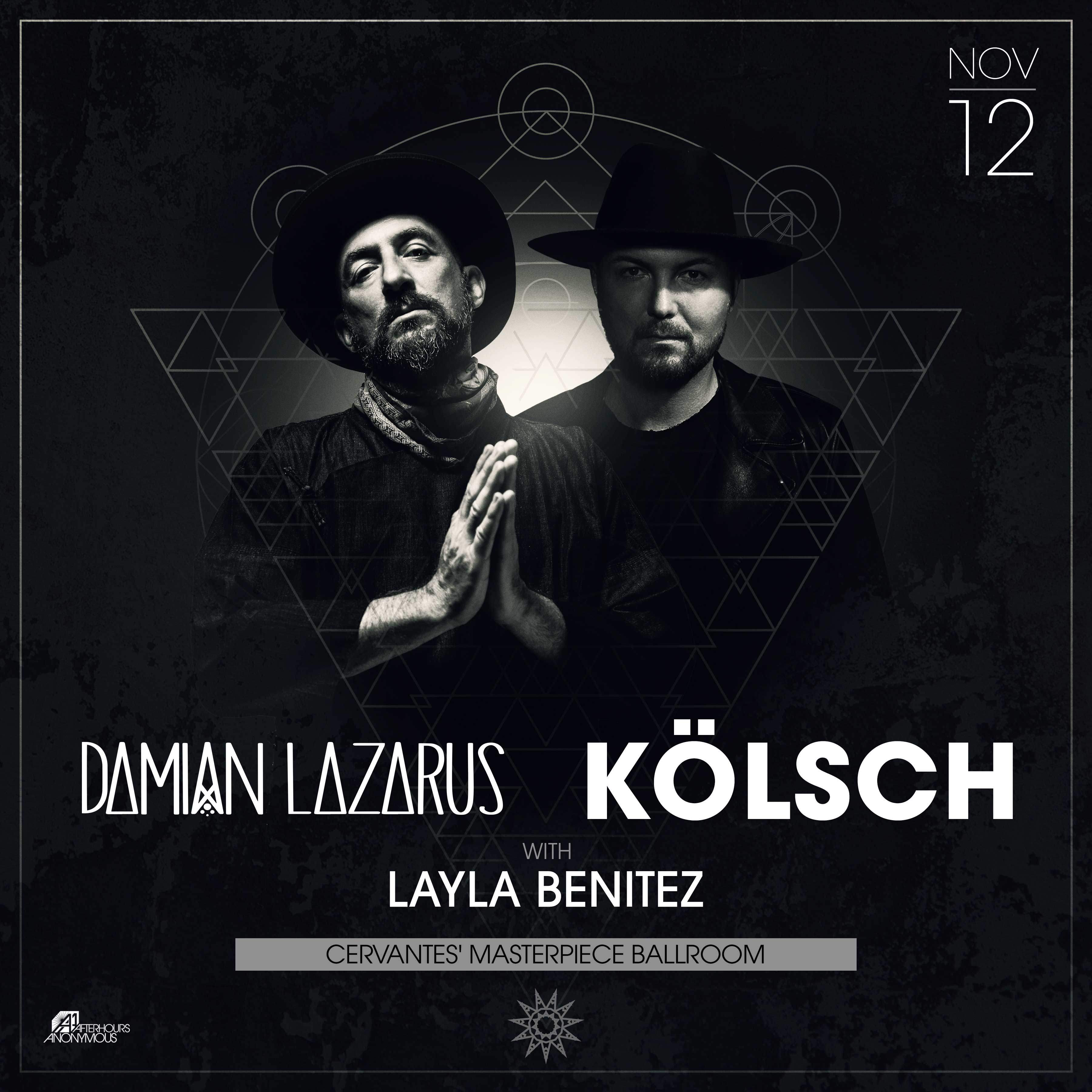 Damian Lazarus & Kölsch with Layla Benitez - フライヤー表