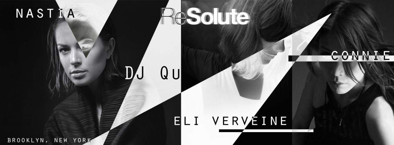 Resolute with Nastia, DJ Qu, Eli Vervein and More - Página frontal