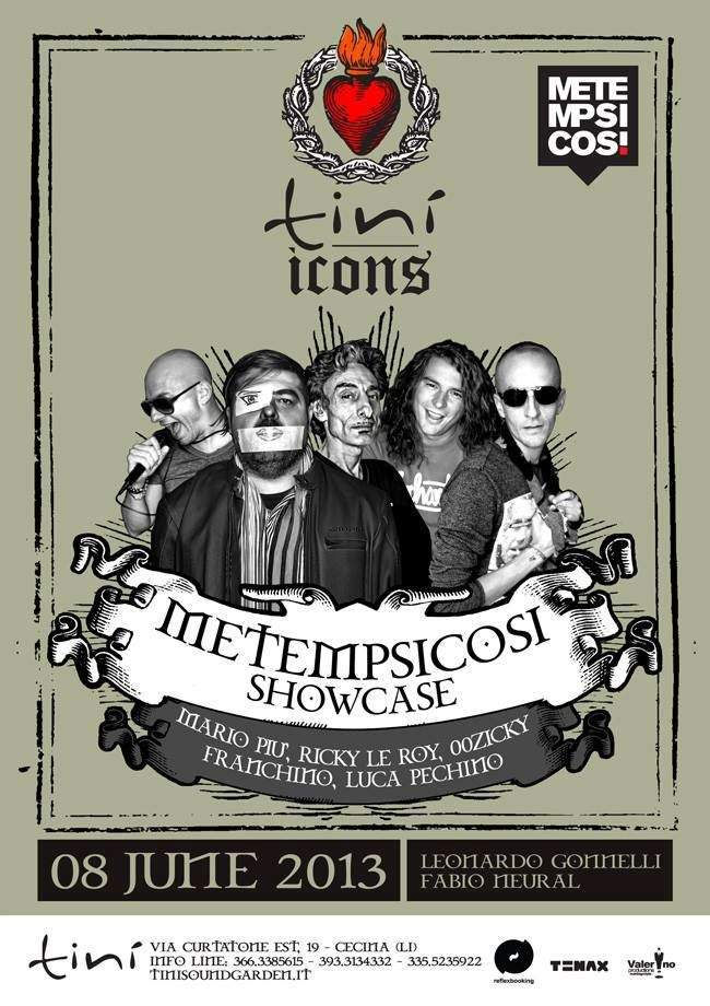 Tinì Icons presents Metempsicosi Showcase - フライヤー表