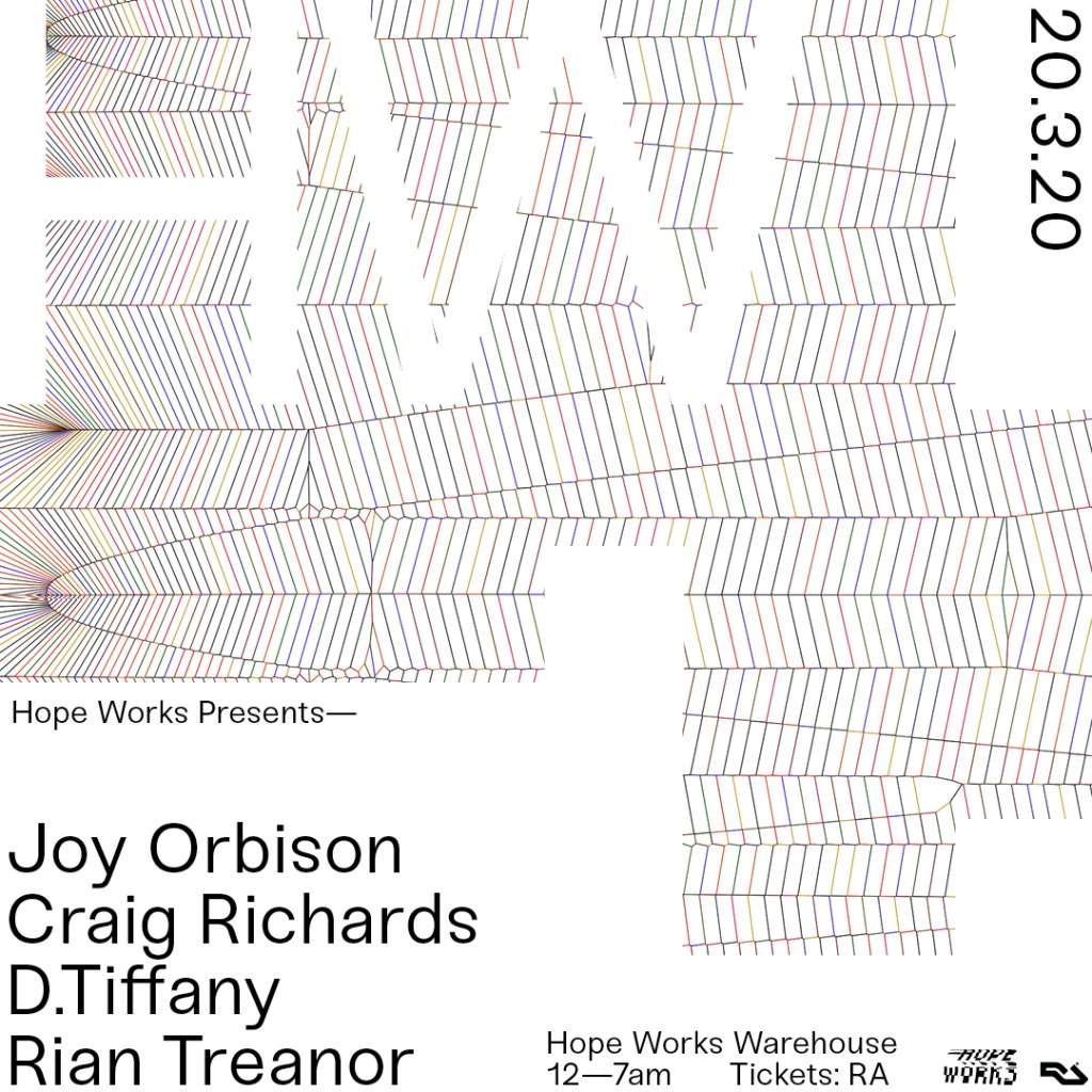 [CANCELLED] Hope Works presents: Joy Orbison, Craig Richards, D.Tiffany - Página trasera