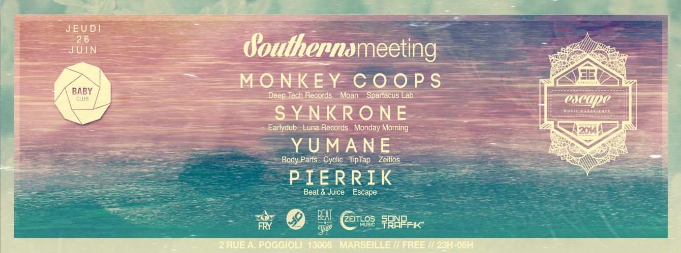 Southerns Meeting with Monkey Coops, Synkrone, Yumane and More - フライヤー表