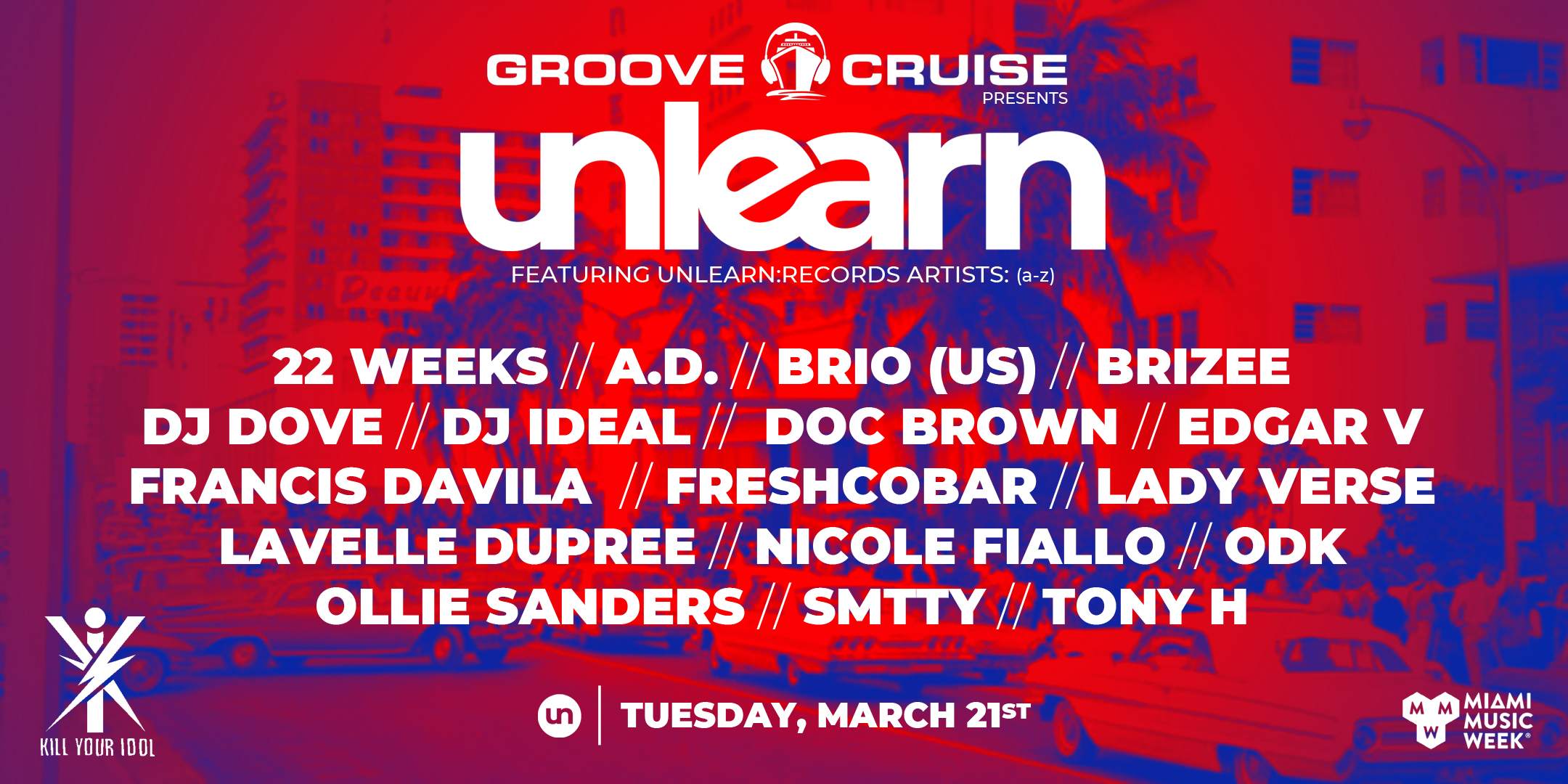 Groove Cruise & Doc Brown present Unlearn:Records MMW Showcase - フライヤー表