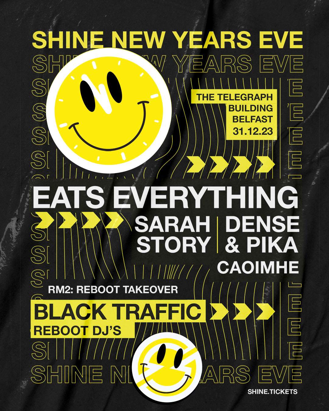SHINE NYE - Eats Everything, Sarah Story, Dense & Pika, Black Traffic + more - Página frontal