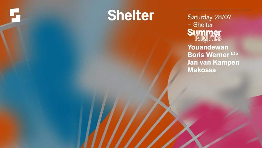 Shelter; Summer Nights with Youandewan, Boris Werner b2b Jan van Kampen, Makossa - Página frontal