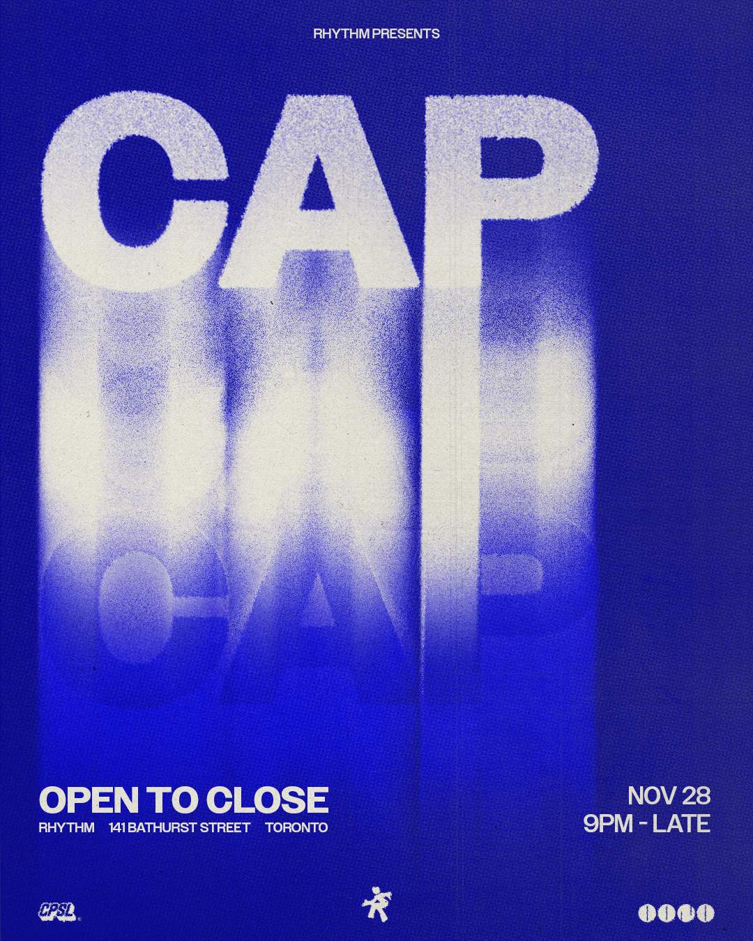 Cap (ro) Open to Close en Rhythm, Toronto