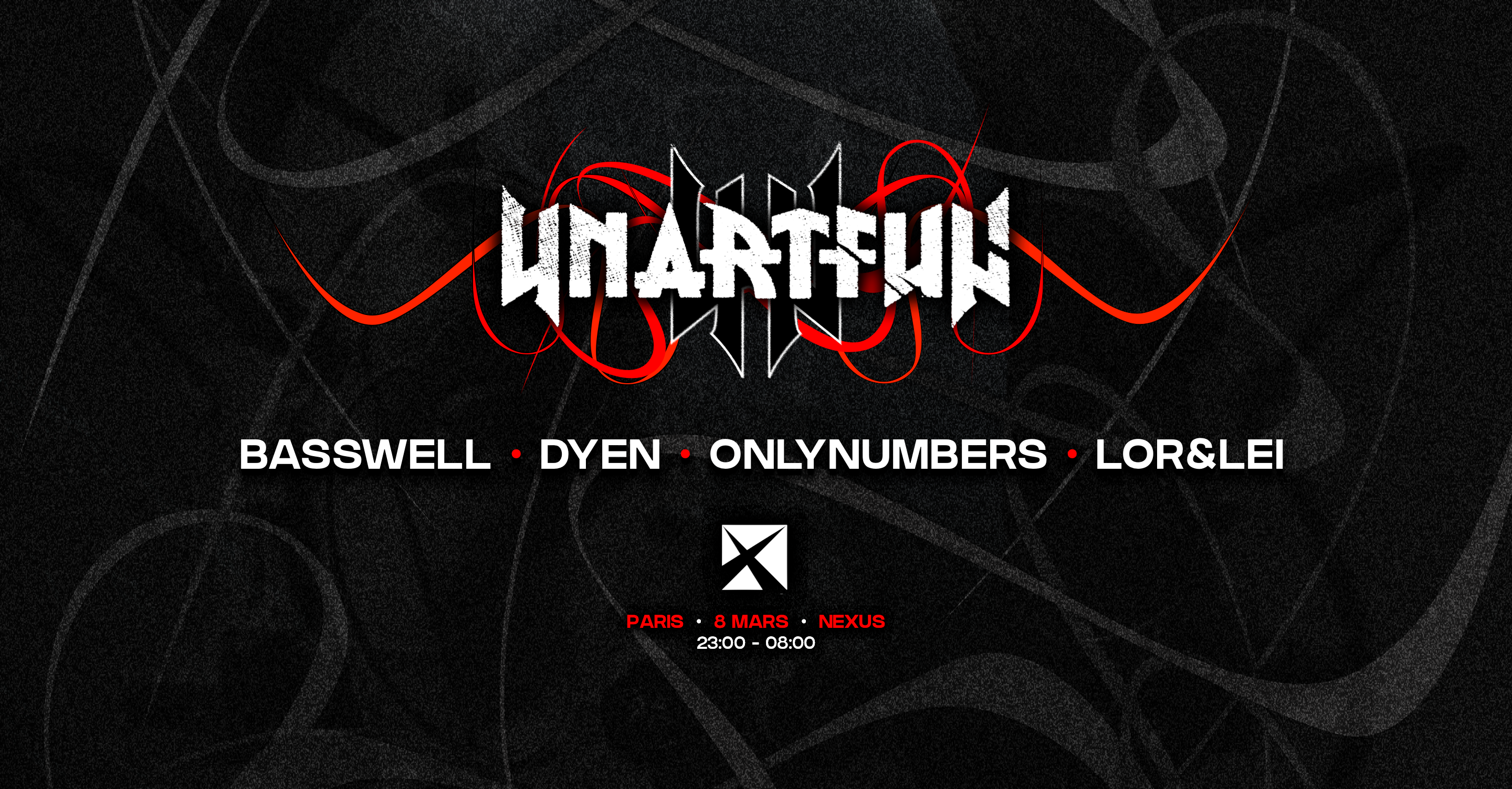 UNARTFUL: Basswell - DYEN - ONLYNUMBERS - LOR&LEI - フライヤー表