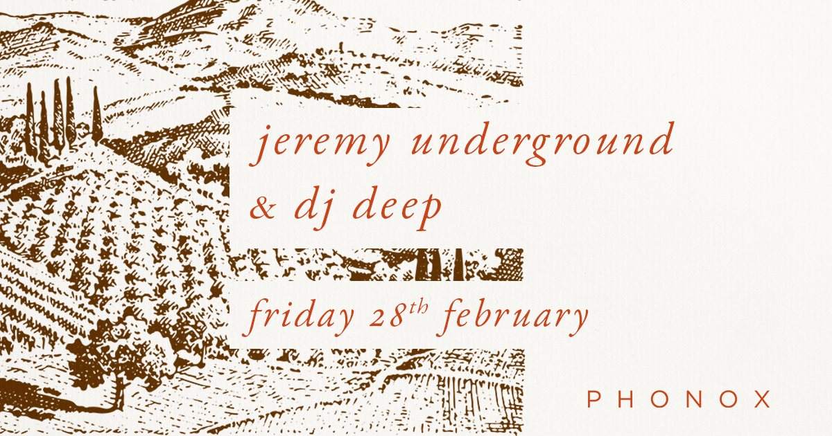 Jeremy Underground & DJ Deep - フライヤー表
