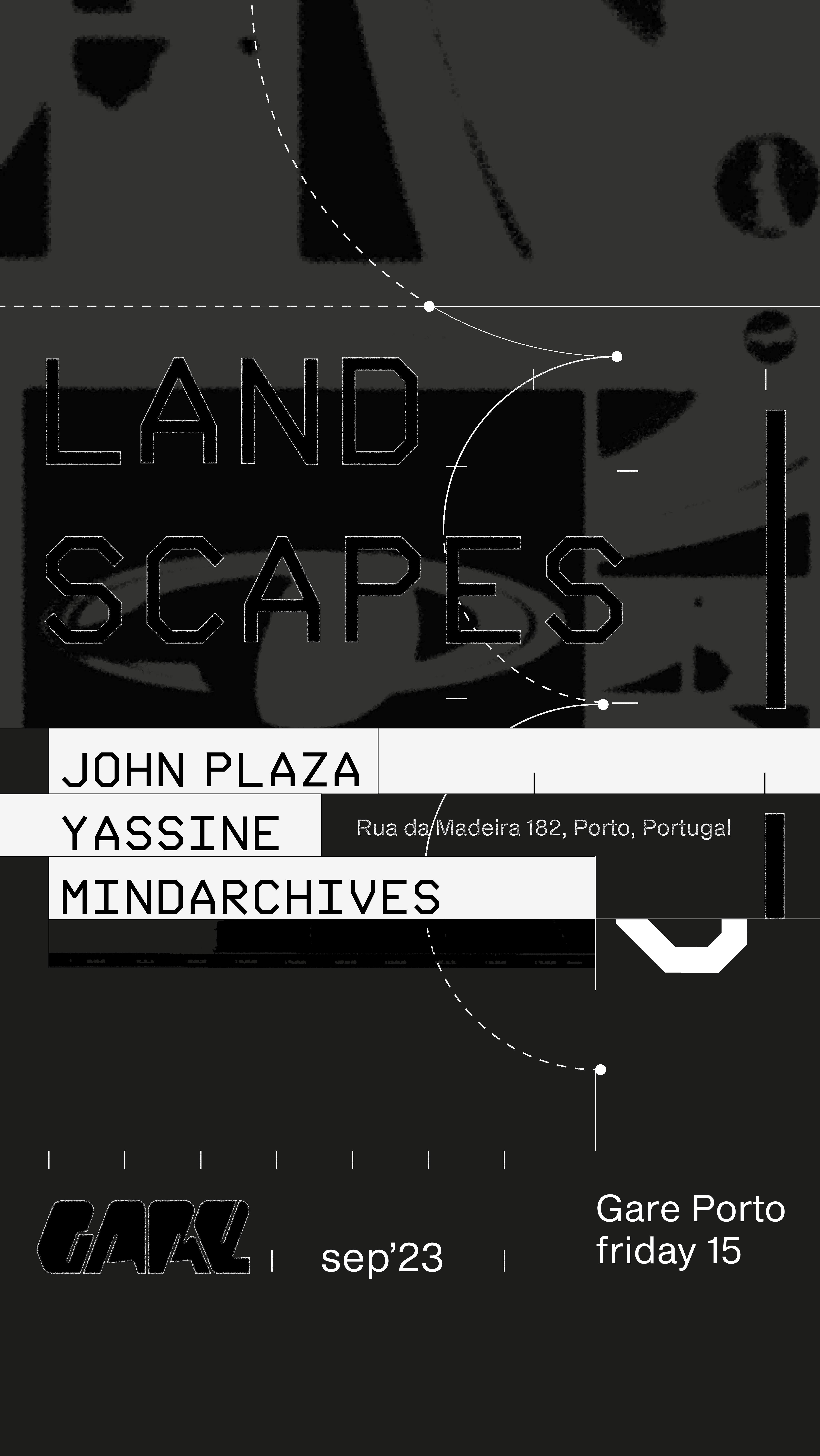 Landscapes - John Plaza + Yassine + Mind Archives - フライヤー表