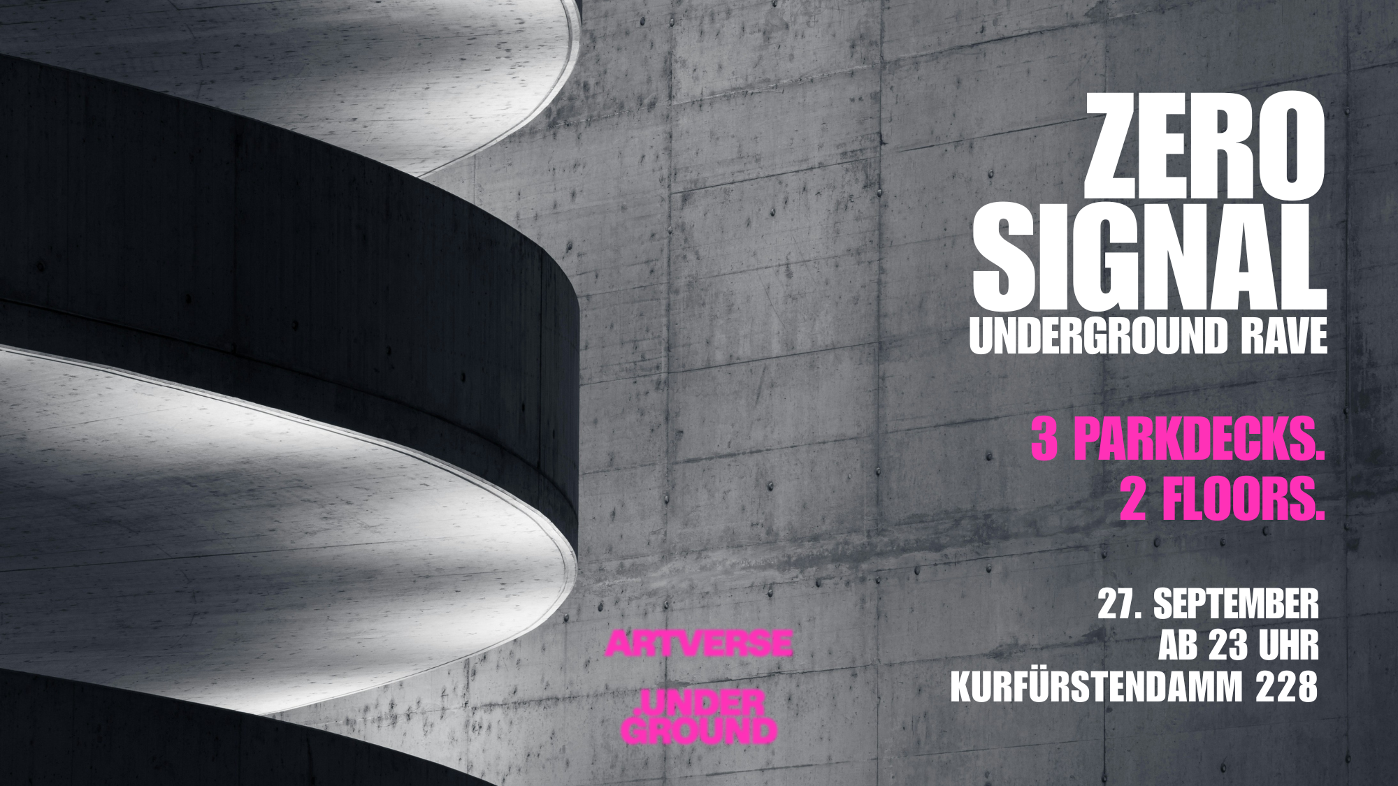 Zero Signal Underground Rave X Schmecktakel #4 at TBA - Kurfürstendamm ...